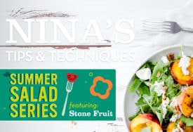 Ninas Tips Summer Salad Week 29 Blog Post
