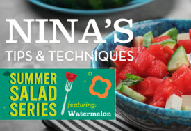 Ninas Tips Summer Salad Week 30 Blog Post