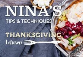 Ninas Tips Thanksgiving Leftovers 48 blog