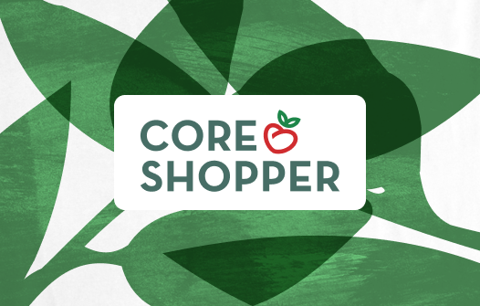 Join Core Shopper (and Save!)