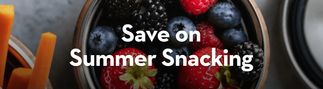 Save on Summer Snacking Banner